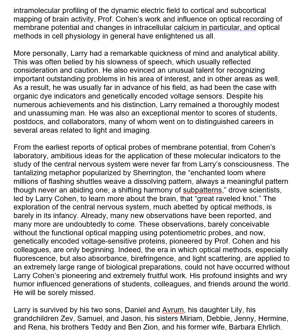 Here is a scientific obituary written by Larry's friends and family <a href="/BiophysicalSoc/">Biophysical Society</a> <a href="/SfNtweets/">Society for Neuroscience (SfN)</a>