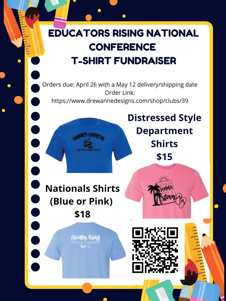 TODAY is the last day to purchase a T-shirt for our Nationals Fundraiser! #EducatorsRisingNationals #Fundraiser #GEHS #GardnerEdgertonHighSchool <a href="/GEHSBlazers/">Gardner Edgerton High School</a>