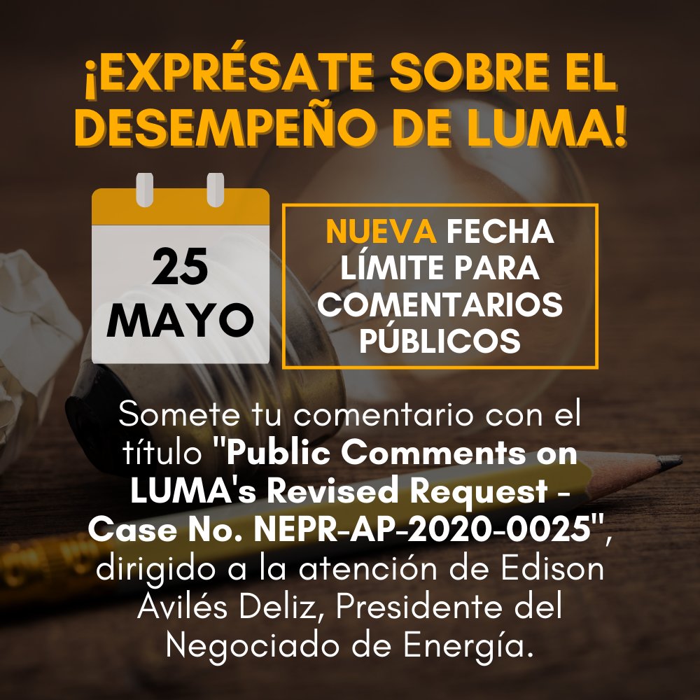 aerapr's tweet photo. ¡FECHA EXTENDIDA!

El periodo para someter comentarios públicos sobre las métricas de desempeño de LUMA se extendió hasta el 25 de mayo de 2023.

¡Todavía hay tiempo para hacerte sentir!

#DaleNotaALUMA #FueraLUMA https://t.co/0WN88begEy