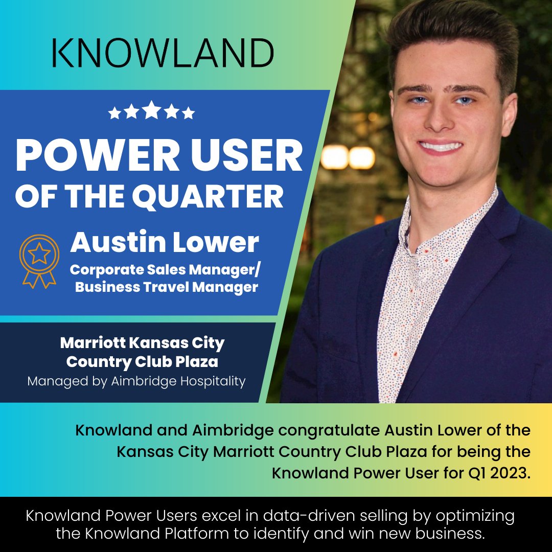 @knowlandgroup congratulates Austin Lower of the @Kcmarriottplaza for being the Knowland Power User for Q1 2023! 🏆 Special thank you to @AimHosp who recognize his superior performance. #SalesLeaders | #Knowland | #AimbridgeHospitality | #HotelSales | #PowerUser