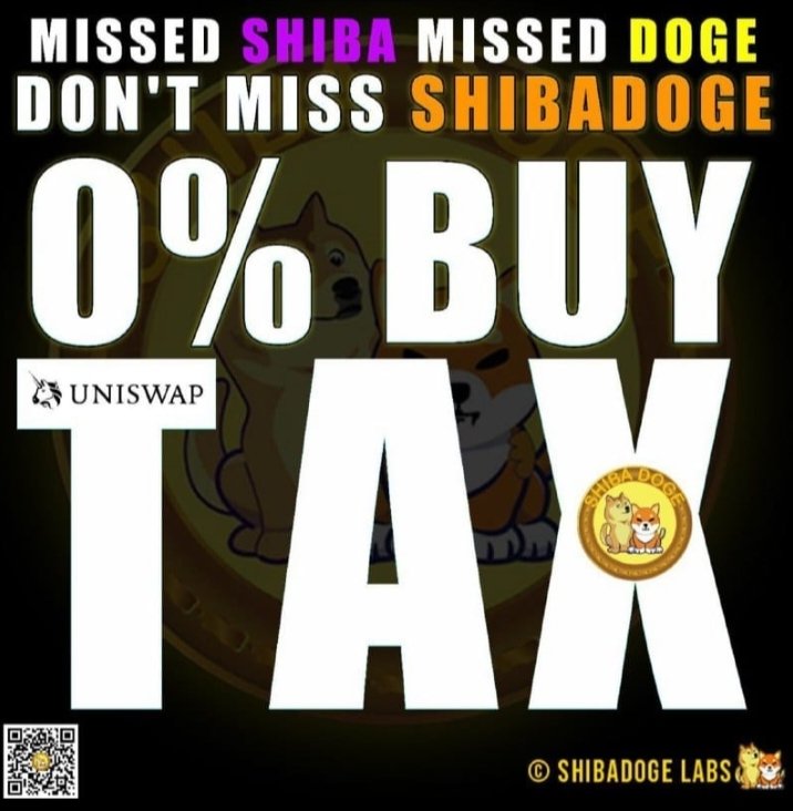greenholder18's tweet photo. @AltcoinDailyio 🔥Zero Tax ENDs in 5 Days (Apr 30th)❗️
#ShibaDoge ($SHIBDOGE) tokenon #Uniswap 
then Tokenomics will return to normal!

- Devs rarely do this!
- Could Turn $100 into a few #million 🚀🚀
DYOR
Missed #Shiba? Missed #Doge? Don't miss #Shibadoge 

🌐https://t.co/6jfk4v0Sjp https://t.co/q0Zkx789UG