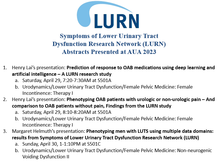 Looking forward to the three LURN abstracts that will be presented at AUA! See you there @mehelmuth @HenryLaiMD #AUA23