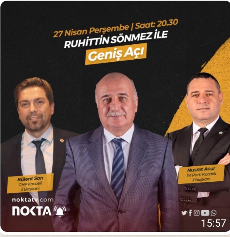 İYİ Parti Kocaeli İl Başkanımız Sn Nusret Acur, Cumhuriyet Halk Partisi Kocaeli İl Başkanı Sn Bülent Sarı ile birlikte;
🗓27 Nisan Perşembe (yarın) 
⏱️20. 30'da
🎬Nokta Medya ekranlarında, Ruhittin Sönmez ile#GenişAçı programında canlı yayın konuğu olacaktır.