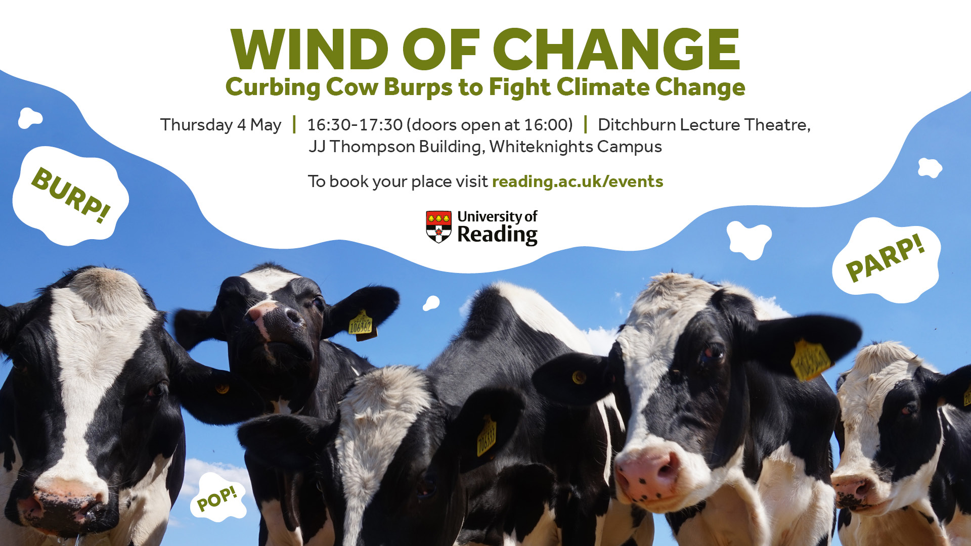 A close-up view of the faces of five black and white cows, with illustrated bubbles saying 'burp!', 'pop!' and 'parp!' as part of an advert for Wind of Change: Curbing Cow Burps to Fight Climate Change. 