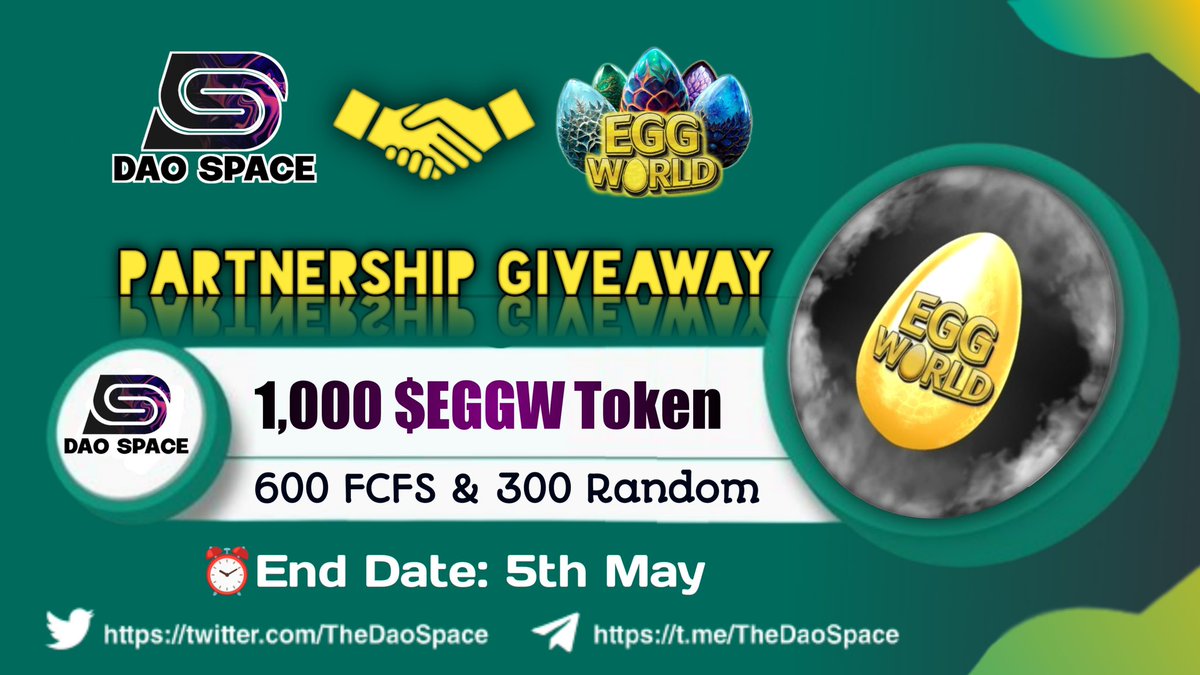 TheDaoSpace's tweet photo. 🎉DAO Space X Egg World #FCFS Big #Airdrop

🤑Reward Pool: 1,000 $EGGW Token

To Enter ⤵️
➡️Follow
@TheDaoSpace
& 
@eggworld_sui

➡️Like, RT & Tag 3 Friend
➡️Finish Task: https://t.co/amIZRxRPRw

⏱5th May

#Giveaways #Airdrops #MetaMask #Giveaway #CryptoNews $SUI #SUI $EGGW #Cybersecurity #Bitcoin $BNB #CryptoTwitter #SuiNetwork