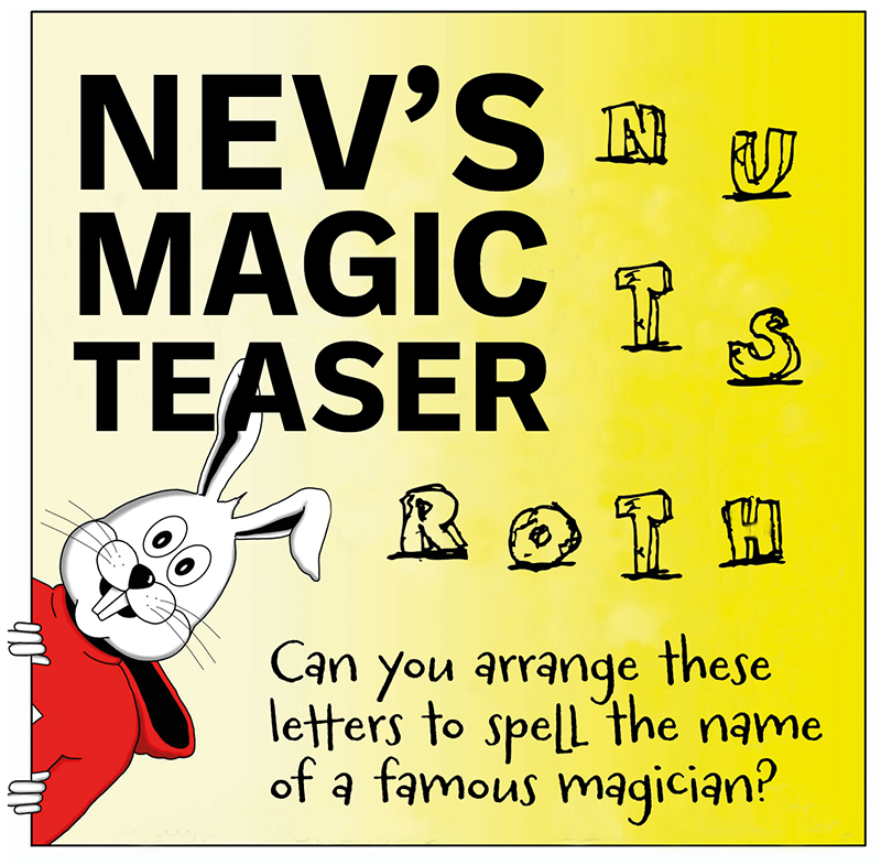 MagicConjuring's tweet photo. Can you rearrange the letters to spell the name of a famous magician? (last week's answer was Chung Ling Soo). Visit https://t.co/SL41ErlFK0 to see our cartoons.
#neville #magiciansrabbit #magician #cartoons #cartoonrabbit #quiz #justforfun #quizquestion #anagram #anagrams https://t.co/bgv2Z1gXx3