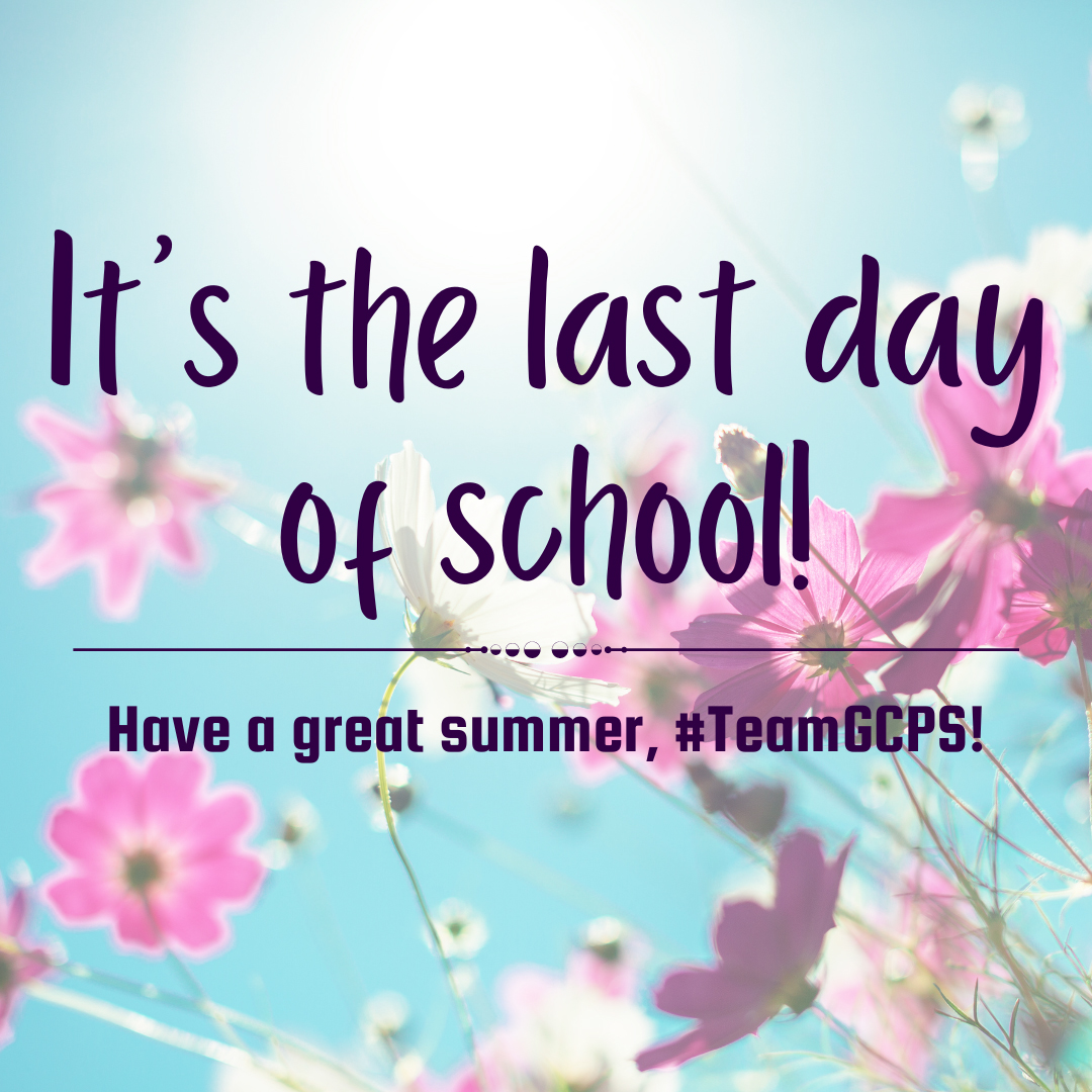 corleyes's tweet photo. Today, Wednesday, May 24, is the last day of the 2022-23 school year!

We want to thank students, families, teachers, support staff, and our community for your hard work and dedication as we close out the school year. We hope you have a safe and enjoyable summer! https://t.co/9IHE1cCwXB