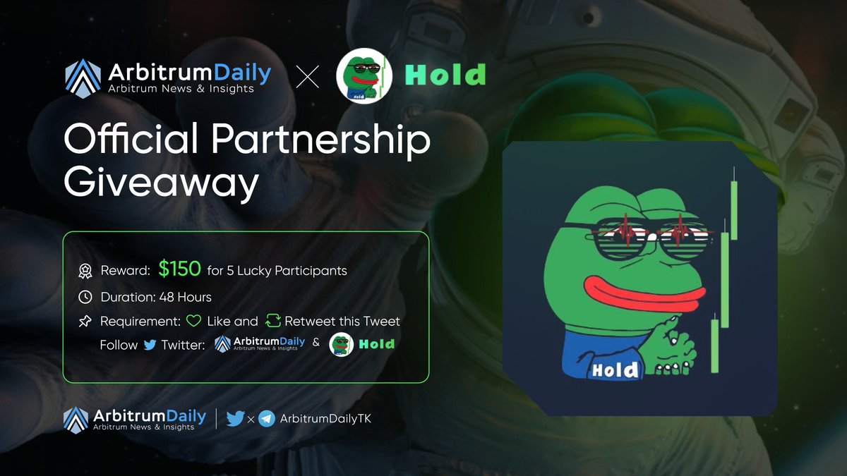 🔈 PARTNERSHIP ANNOUNCEMENT - GIVEAWAY EVENT

🎁 Prize: $150 USDT for 5 Participants

✔️ To Enter:

1⃣ Follow @ArbitrumDailyTK
 x <a href="/holdvip/">HOLD</a>
2⃣ Retweet &amp;❤️ this post
3⃣ Join: t.me/holdvip

⏰ End in 2 days

#Arbitrum #Airdrop #Giveaway