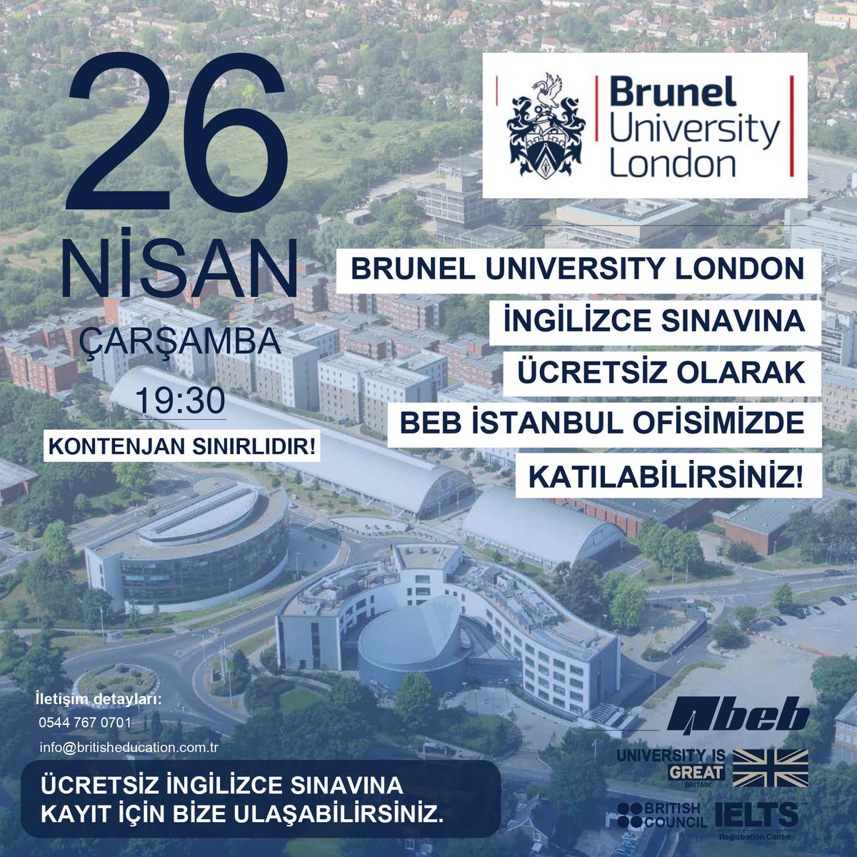 Brunel University London İngilizce Dil Sınavı ücretsiz olarak BEB İstanbul Ofisimizde gerçekleştirilecek! 🤩
📩 Kayıt için bize görseldeki bilgilerimizden veya DM üzerinden ulaşmanız gerekmektedir.
#beb #bruneluniversitylondon #brunel #bruneluniversity #londra #ingilizcesınavı