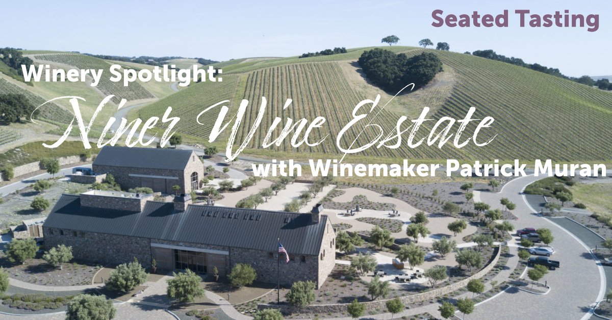 Special Winery Spotlight: Niner Estates w/ Winemaker - Wednesday, May 3 - mailchi.mp/vintagewinecel…