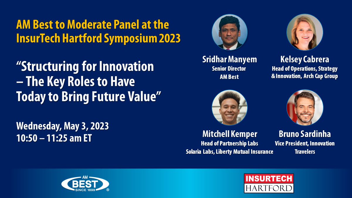 AM Best’s will moderate a panel, “Structuring for Innovation – The Key Roles to Have Today to Bring Future Value,” at the @InsurTechHfd Symposium 2023, at 10:50 am ET on May 3. More: bit.ly/3AwaMG4
#insurance #insuranceindustry #innovation #IHS2023 #insurtechhartford