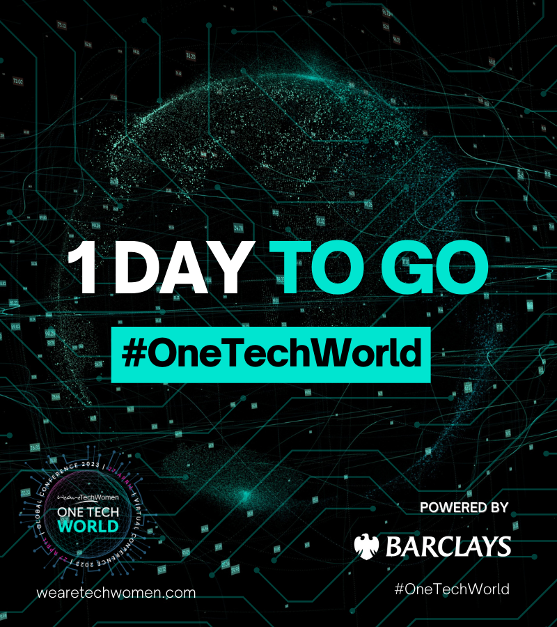 ONE DAY TO GO! 😍🔥

We are so excited to be hosting 90+ speakers and 2,000+ #womenintech tomorrow for #OneTechWorld, our global virtual conference 💙✨

If you have a ticket, make sure to check your inbox - thanks so much for all your support 🥰

bit.ly/OTW_23