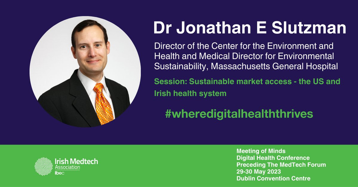 .@SlutzmanMD leads the @MGHEnvironment. Prior to a career in medicine he was a consulting environmental engineer. He will share insights from his dual areas of expertise at 'Meeting of Minds', 30 May, at the session on 'Sustainable market access'. medtechmeetingofminds.ie/conference_spe…