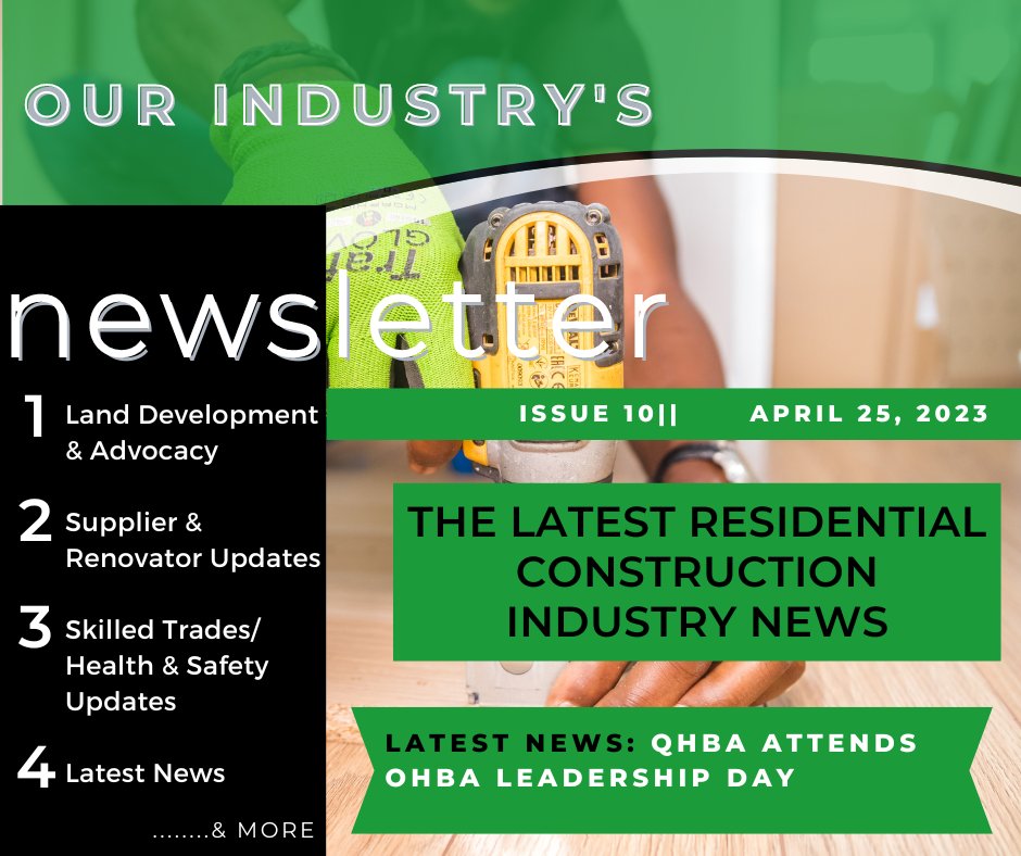 QHBA attends the OHBA 2023 Leadership Day, Belleville City Council Speaks on official plan change and more in this week's newsletter.

#voiceofresidentialconstructon #building #landdevelopment #advocacy #supply #housing #ontario