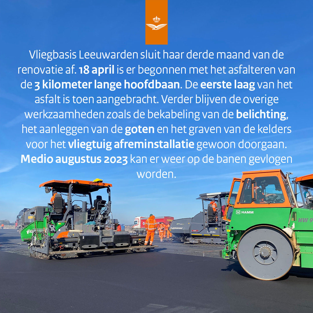 VlbLeeuwarden's tweet photo. #BAANUPDATE De renovatie is nu drie maanden bezig. 18 april zijn we begonnen met het aanbrengen van de 1e asfaltlaag. Verder blijven de overige werkzaamheden gewoon doorgaan #VliegbasisLeeuwarden #ACC https://t.co/OcqKFlFkJv