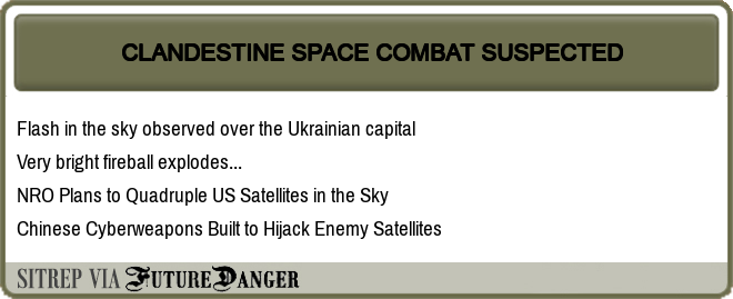 FD_SignsOfWar's tweet photo. FutureDanger Indicator: CLANDESTINE SPACE COMBAT SUSPECTED
HeatMap Column 2> https://t.co/fGAy7n7f58
  #AntiSatelliteWeapon  #ASAT https://t.co/9JrTGtaazl