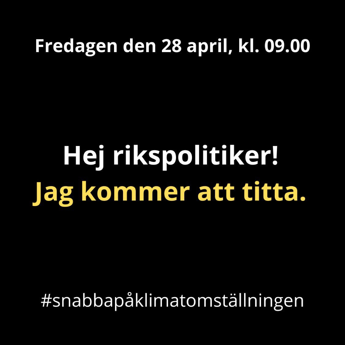 LorentzTovatt's tweet photo. Fredag kl 09. Var där! Ställ politikerna till svars inför deras debatt i riksdagen om klimatet https://t.co/j7YkjvinK5 https://t.co/AqDMahuSYZ