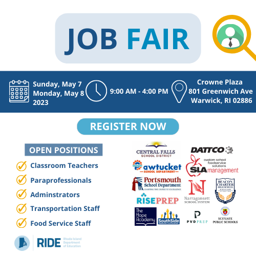 RIDeptEd's tweet photo. 📢REMINDER: On May 7 &amp; 8, our Statewide Education Job Fair is taking place from 9AM-4PM
@crowneplaza in Warwick. 

Those looking for positions as classroom teachers, paraprofessionals, admins, food service/transportation staff, etc. should register TODAY➡️:https://t.co/UYFTZ8XElB https://t.co/GyLnPUCX0I