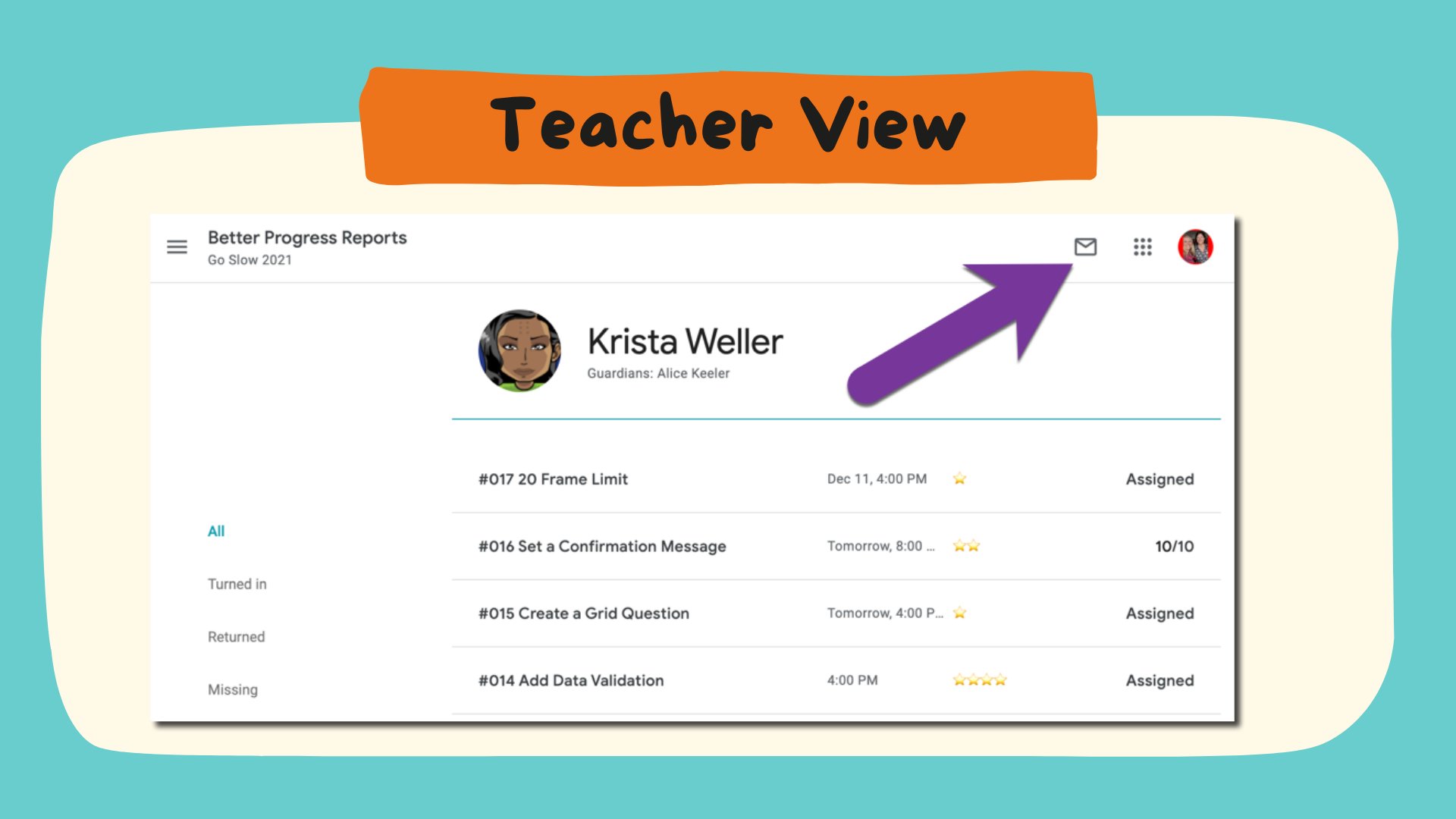 Students Login To Get Google Classroom Progress Reports - Teacher