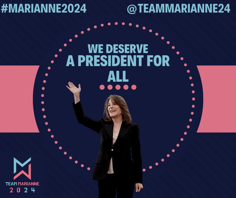 WE deserve a President for ALL.

#Marianne2024
#ANewBeginning
#LetHerDebate