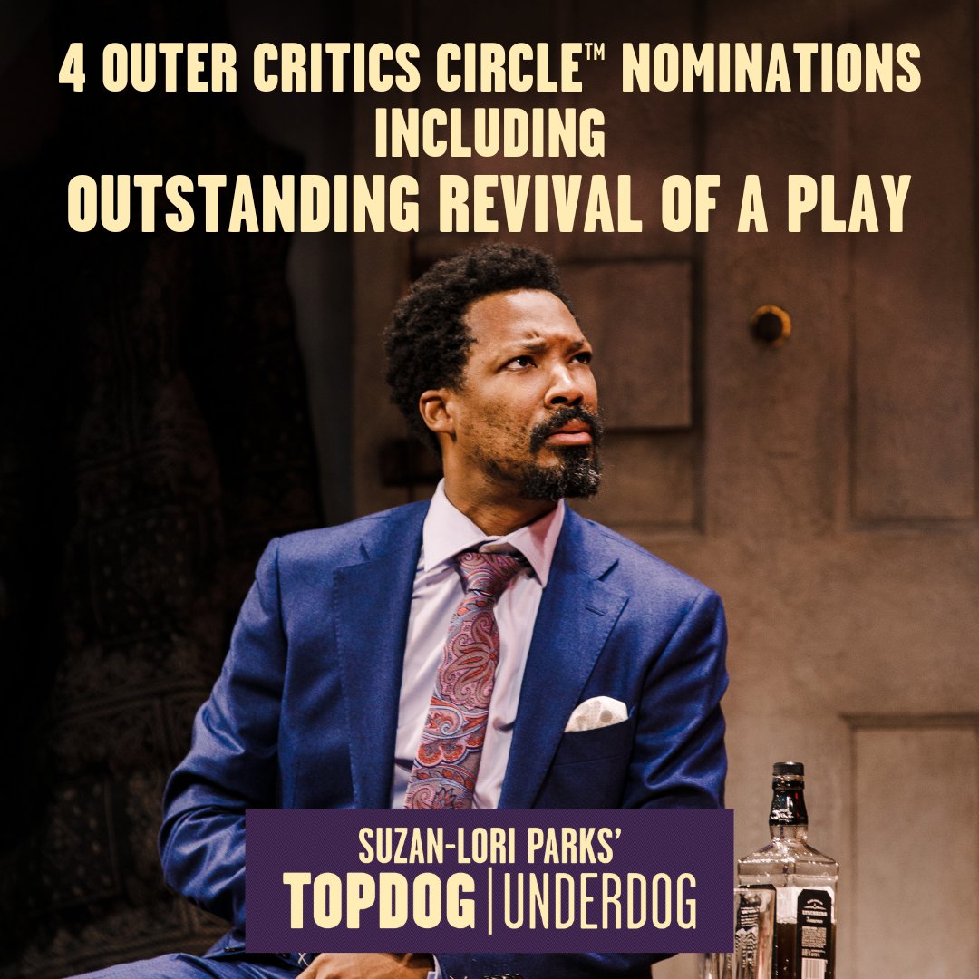 topdogbway's tweet photo. It's all about how you play the cards. Congratulations to the Topdog/Underdog team for 4 Outer Critics Circle Award™️ Nominations including Outstanding Revival of a Play! #TopdogUnderdog https://t.co/cp1VwCnsxE