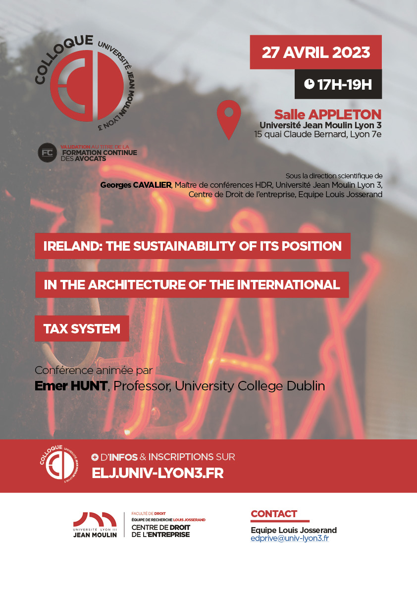 📅 Ne manquez pas la  conférence "Ireland: the sustainability of its position in the  architecture of the international tax system" de demain soir !

🖊️ Inscriptions sur : elj.univ-lyon3.fr/conference-ire…