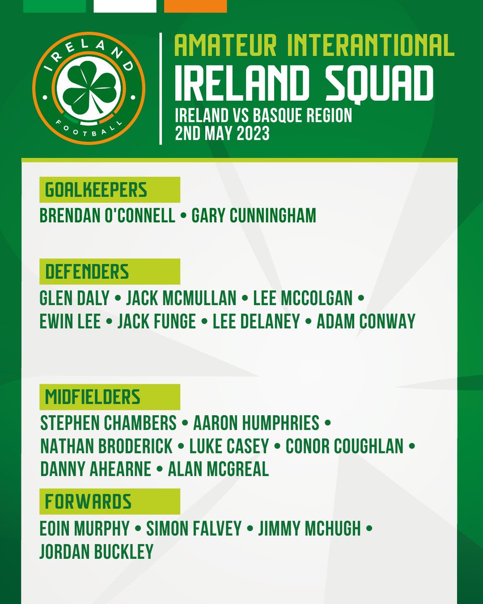 IrelandFootball's tweet photo. Gerry Davis has named a 20-man squad for an upcoming Ireland Amateur International friendly against the Basque Region.

Full details here 👉 https://t.co/VBMB76seGf

#WeAreOne https://t.co/RYqOqYv5qp