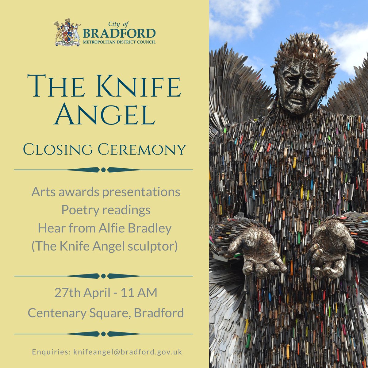 bradfordmdc's tweet photo. Join us for the #KnifeAngel closing ceremony at 11am tomorrow morning.
We're thrilled to have writers @Sharenaleesatti and @ChristiGabbitas with us to presenting the arts awards, and a special guest appearance from the Angel's creator @AlfieBradleyart. https://t.co/mdA1GRkqXr