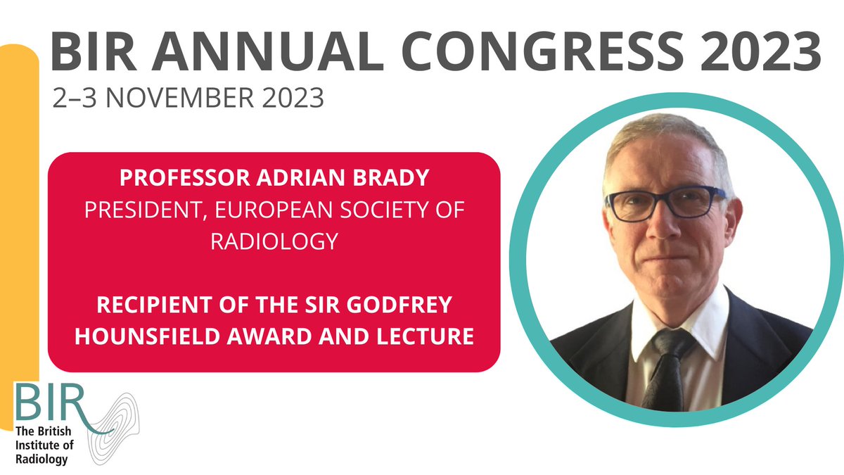 We are excited to announce that Professor Adrian Brady will be joining us at the BIR Annual Congress 2023 as one of our keynote speakers and recipient of the Sir Godfrey Hounsfield Award and Lecture!
Book your place at bit.ly/BIRAC23
#BIRAC23 #radiology <a href="/myESR/">myesr</a>