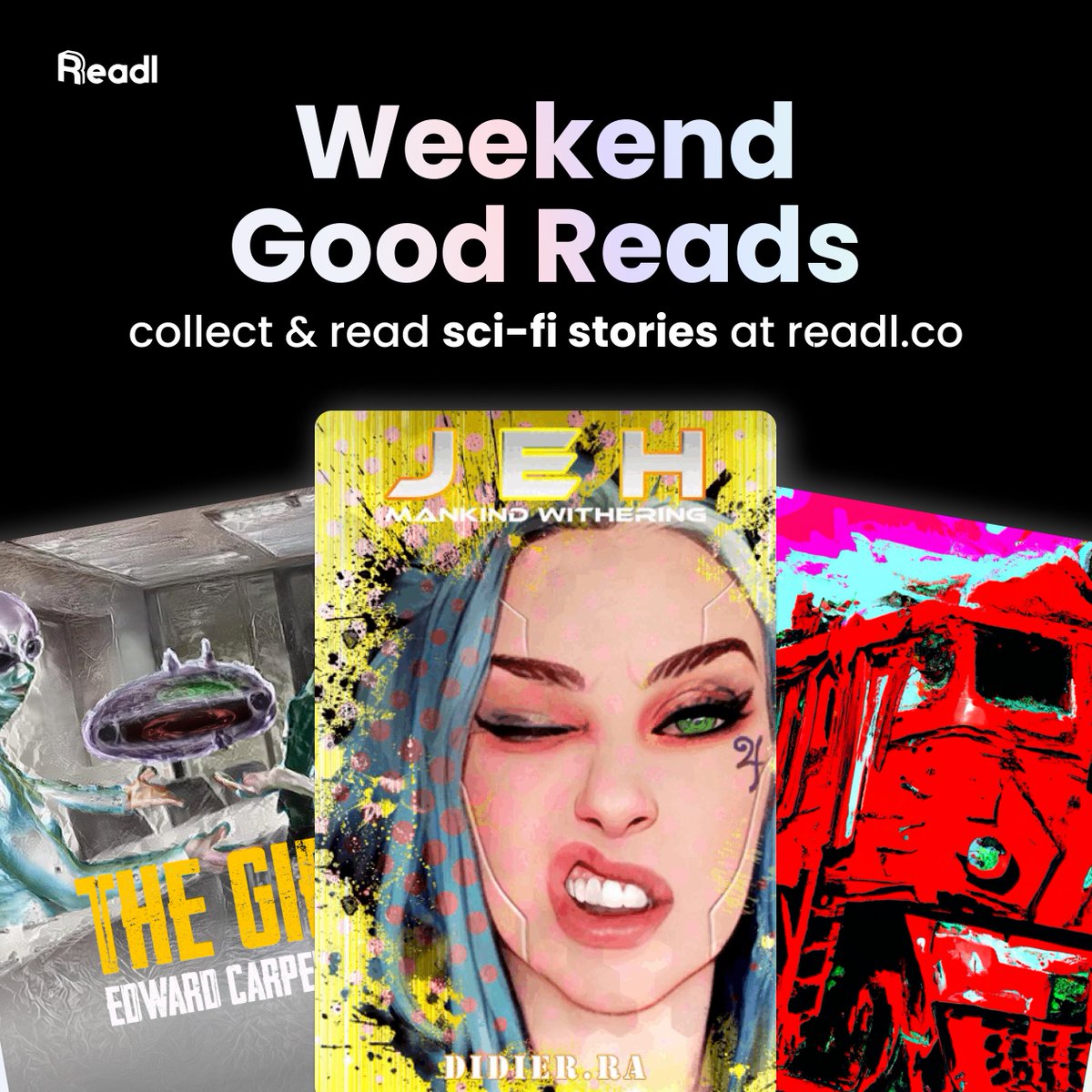 🚀 Sci-fi weekend reads! 📚

1️⃣ Iteration 1 - Mario Varsovia's Orwellian adventure 🌍

2️⃣ JEH-Mankind Withering by <a href="/DidierRA1/">Didier RA</a> - Post-AI war, humans fight to reclaim Earth 🪐

3️⃣ "The Gift by <a href="/E_H_Carpenter/">Edward H. Carpenter</a>  A tale of an alien's mysterious offering 👽

readl.co/bookstore?tags…