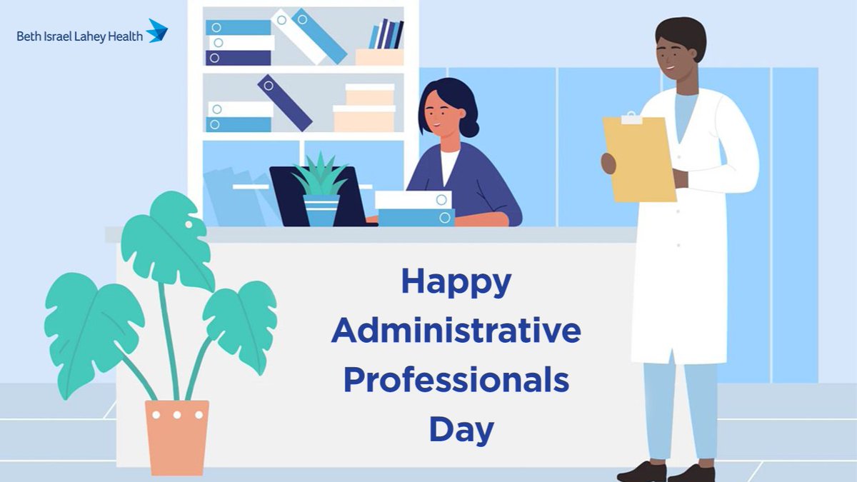 Beth Israel Lahey Health would like to wish you all a #HappyAdministrativeProfessionalsDay! Thank you for all that you do!