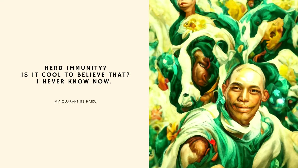 itsaboynamedsue's tweet image. Herd immunity?
Is it cool to believe that? 
I never know now. 

#haiku #myquarantinehaiku #fivesevenfive #aboynamedsue #aigeneratedart #discodiffusion