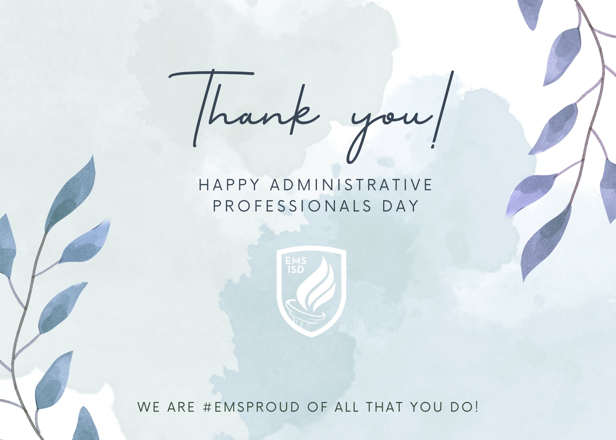 EMS ISD on Twitter "April 26, 2023 is National Administrative
