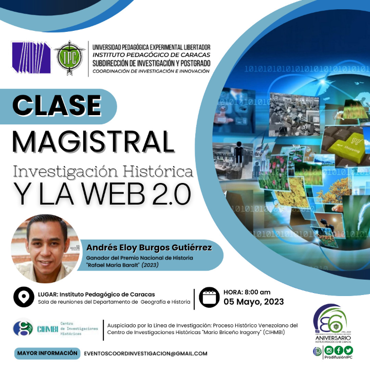 cihmbi's tweet photo. El Pedagógico de Caracas invita a la Clase Magistral: 
Investigación Histórica y la WEB 2.0
Andrés E. Burgos 
Ganador del Premio Nacional de Historia
"Rafael María Baralt"(2023)
Unirse a la reunión Zoom
https://t.co/kdRQ31Ybg1
ID de reunión: 847 5081 3377
Código de acceso: 220733 https://t.co/QyuJPQndot