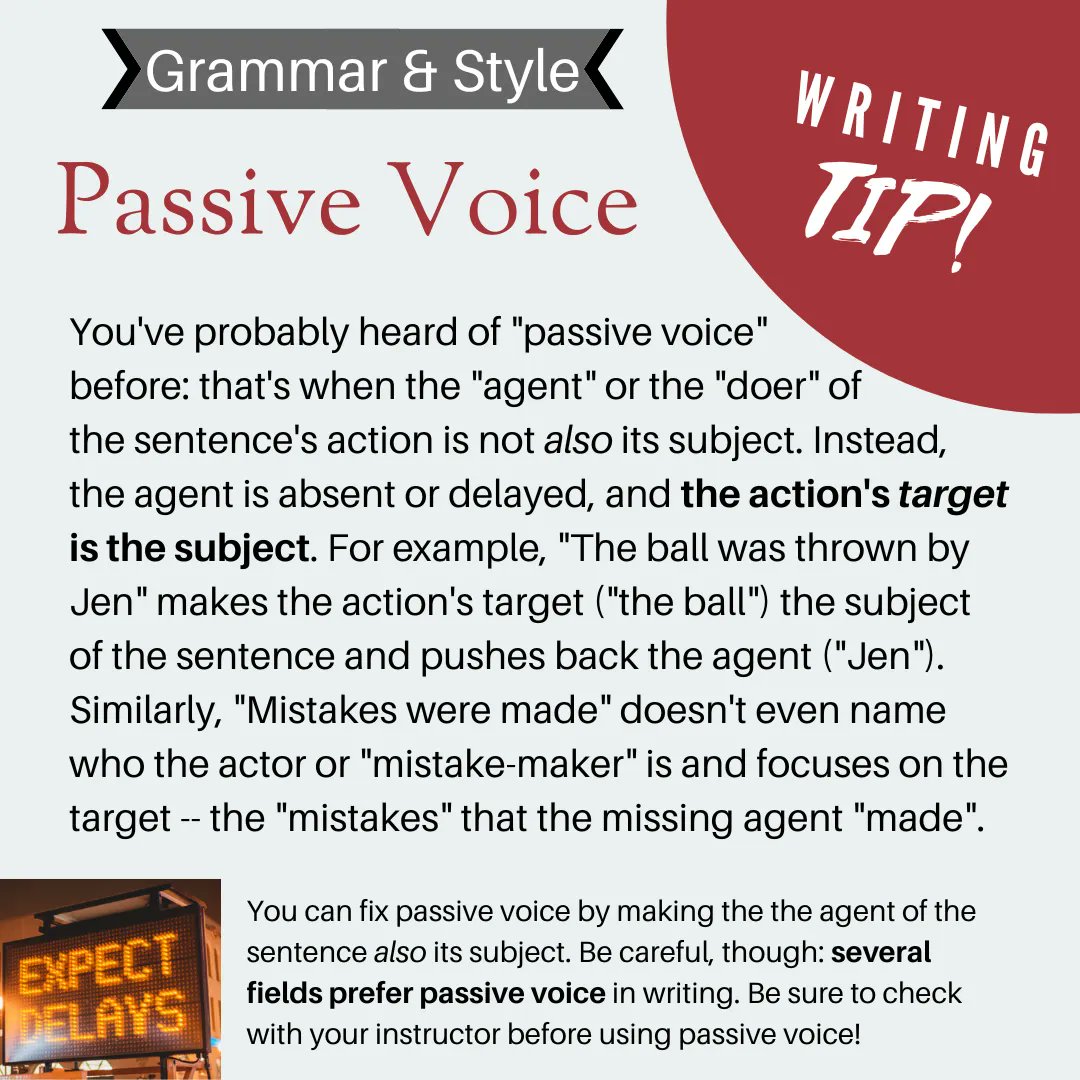 wjwritingcenter's tweet image. This week&apos;s tip covers a classic conundrum: active versus passive voice. Some disciplines actually prefer passive voice, but others despise it. Always ask your instructor before deciding whether to use it or not! Check out this week&apos;s tip to learn more! #weeklytip #writingtips