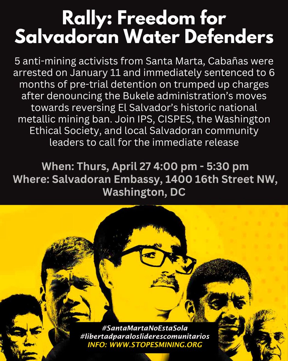 CISPES's tweet photo. Join us tomorrow, at 4 p.m. at the Salvadoran Embassy in D.C. as part of an International Week of Action to:
✅ Defend the world’s 1st national metallic mining ban
✅ Demand release of 5 water defenders in #ElSalvador who played a vital role in that victory

#SantaMartaNoEstáSola https://t.co/jcyqat93J3