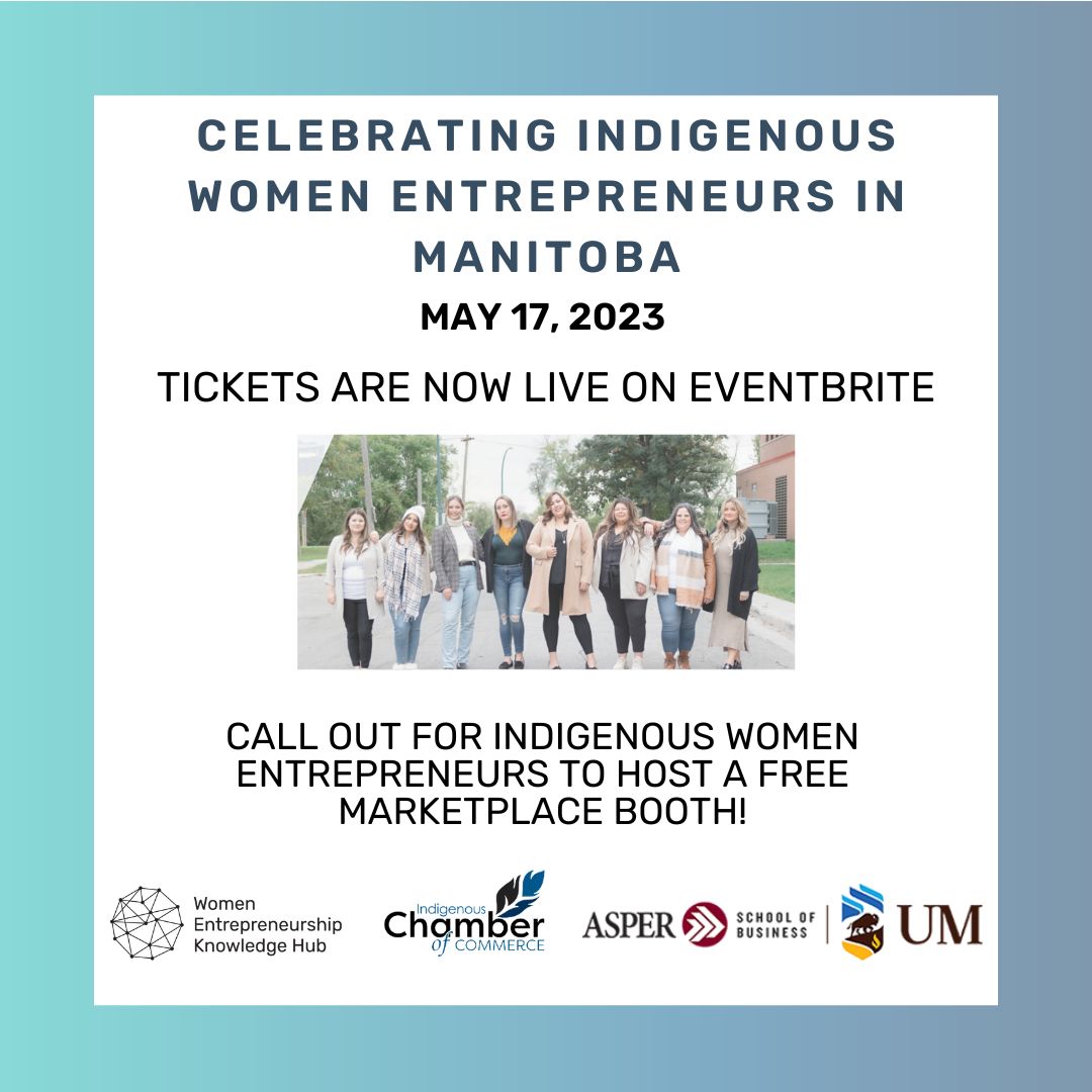 asderi_'s tweet photo. 🤩TICKETS ARE NOW ON SALE for Celebrating Indigenous Women Entrepreneurs in Manitoba! @WEKH_PCFE + @ICC_wpg are looking for vendors for our marketplace which is FREE for Indigenous women owned businesses in MB! DM for details.

https://t.co/oRE4YI498E https://t.co/w43C3YHJNG