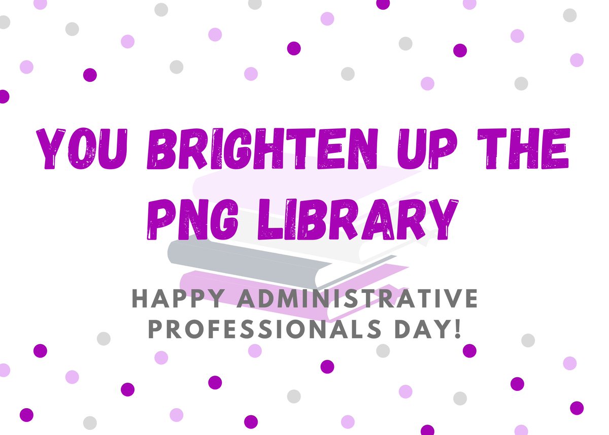 PNGHSLib's tweet image. Happy admin pro day to the best library clerk in the universe, Mrs. B.! PNG Library wouldn't be the same without your smiling face! @MsBlibrarynette #PNGReads #PNGPageTurners #PNGProud