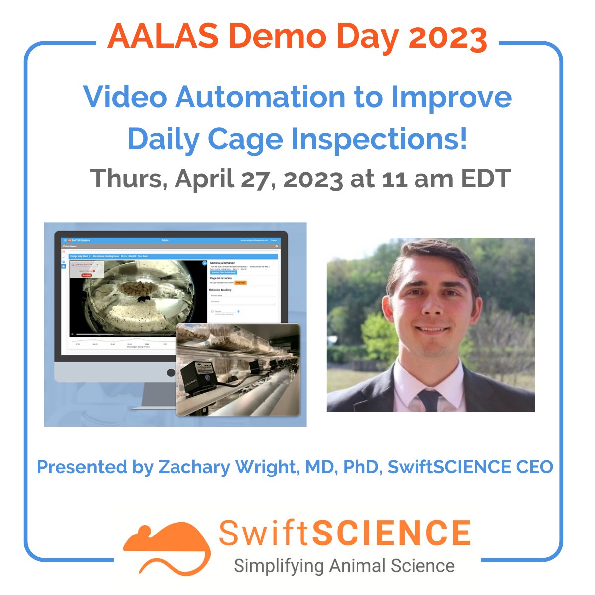 SwiftSCIENCE's tweet photo. Zachary Wright presents "Video Automation to Improve Daily Cage Inspections" at @AALASnational’s Demo Day Webinar, April 27, 2023, 11 am EDT. Register & Join: https://t.co/2tNAQ0KbSp
#video #deeplearning #AnimalResearch #remotemonitoring #labanimal #research #preclinical https://t.co/Qq67Akhxlg