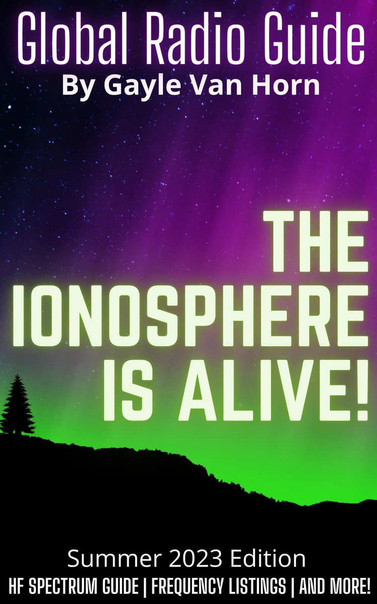 The Ionosphere is Alive!
Teak Publishing Announces the Summer 2023 Edition of the Global Radio Guide
By Gayle Van Horn
Coming May 3rd
teakpublishing.com
#DX #HF #SWL #SolarCycle25 #Propagation #HamRadio #AMDX #MWDX #FMDX #VLF #NaturalRadio #Ionosphere #SolarFlares #CME