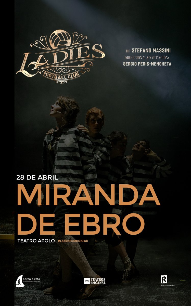barcopirataorg's tweet photo. ¡¡Estas chicas no paran!! 💪

Ladies Football Club cierra abril en el @apolo_teatro de MIRANDA DE EBRO @vivirmiranda  ⚽️⚽️⚽️

Últimas entradas: https://t.co/HbmweIy6jB

Próximas fechas en mayo:
ALCOBENDAS, SALAMANCA, CÁDIZ, GANDÍA y PRAT DE LLOBREGAT.

https://t.co/W6BwSIjbNO https://t.co/JBqxzXTAN0