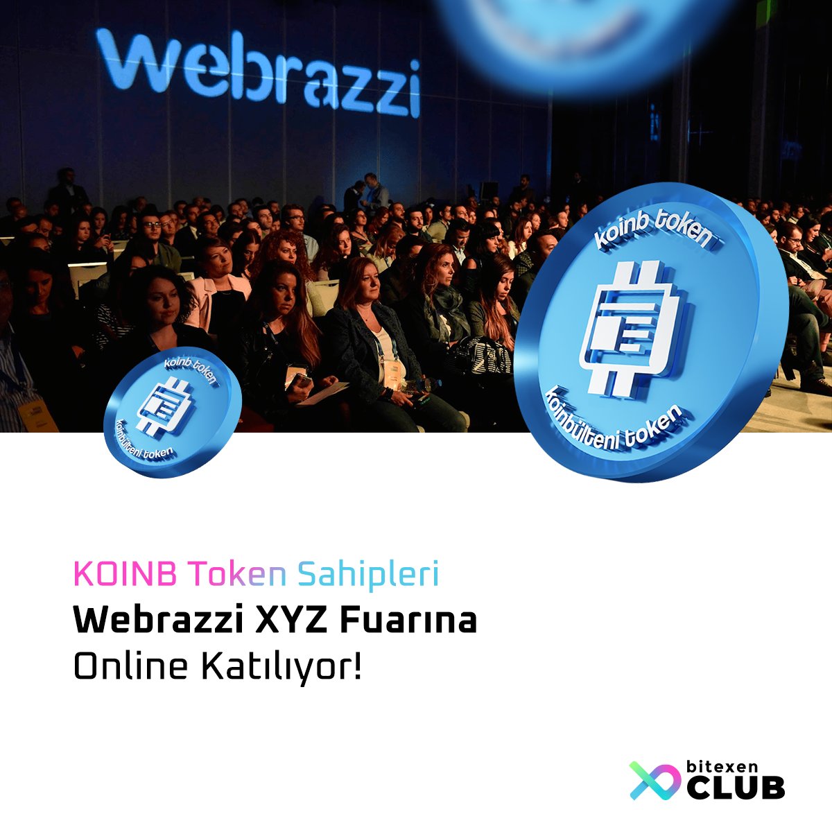 Dijital pazarlamanın nabzı bu fuarda atıyor, #KOINB Token sahipleri Webrazzi XYZ Fuarı’na hem online hem de offline katılım hakkı kazanıyor! Kampanyaya hemen katıl, dijital dünyadaki son gelişmeleri Bitexen Club ayrıcalıklarıyla keşfet! bit.ly/3SVLGHF