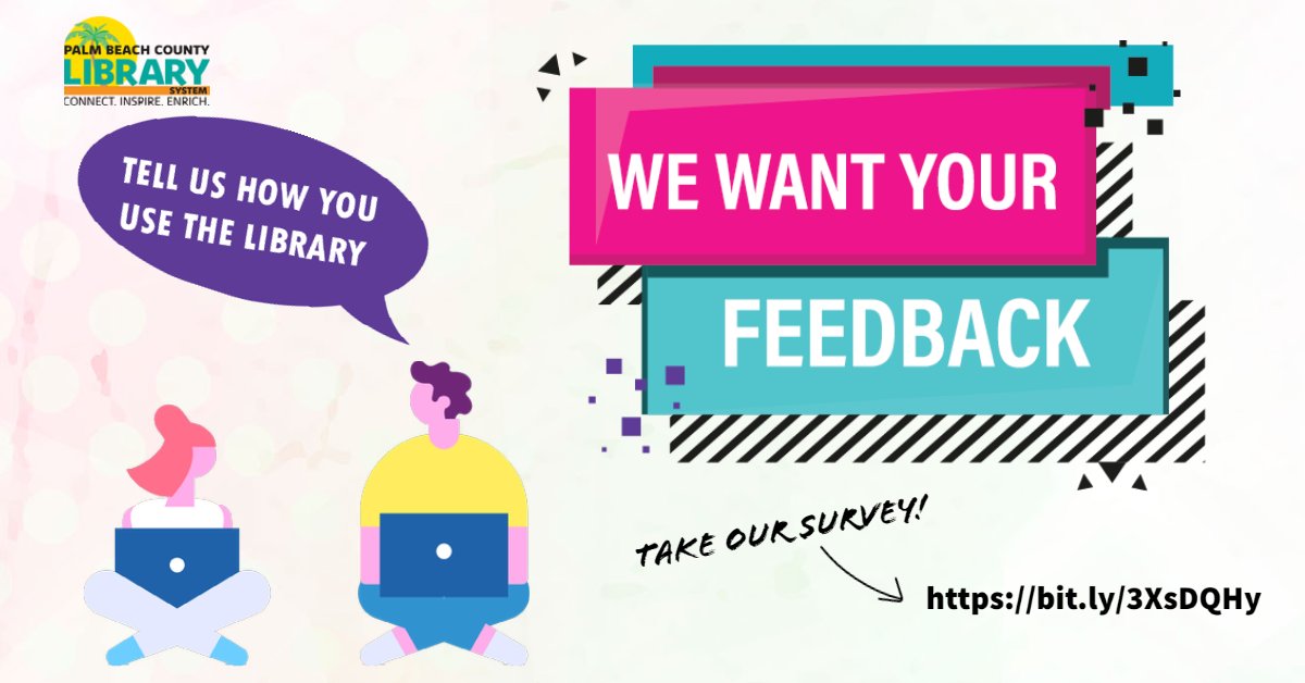 pbclibrary's tweet photo. The Palm Beach County Library System wants your feedback! Follow the link to take a quick survey. ๐ฆ๐โ
#tweet #twitter #library #survey #pbcls #palmbeachcounty #books #services
ยกCUรNTANOS QUE OPINAS! ยฟCรMO UTILIZA LA BIBLIOTECA? https://t.co/eUpezCl987 https://t.co/EkbhO3xA4Q
