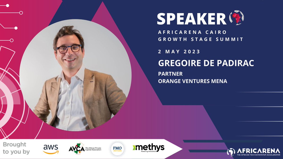 We're thrilled Grégoire De Padirac <a href="/gregpad/">Gregoire de Padirac</a>, Orange Ventures MENA Partner is a top speaker &amp; panellist at #AfricArena2023 Cairo Growth Stage Summit. He will  dissect VC and PE investment opportunities for scale ups. Get tickets bit.ly/AACairoSummit and join the conversation!