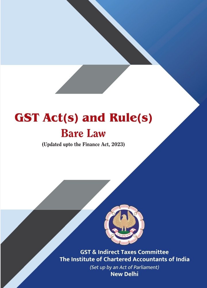 CARashmiSurat's tweet image. @theicai released the 5th Edition of the GST Act(s) and Rule(s) Bare Law (updated up to the Finance Act, 2023)
#Knowledgeupdate
#GST