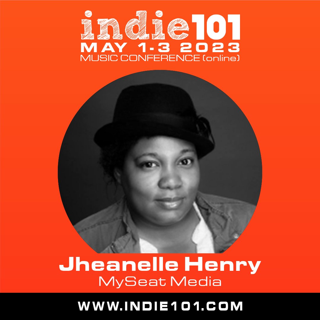 indie101 2023 • May 1-3 
Jheanelle Henry MySeat Media 

3 DAYS 50+ SPEAKERS 20+ SESSIONS covering: distribution, publishing, sync, touring & more! +NETWORKING 

ow.ly/rnOG50NRKv0 

#indie101 #music #conference #education #b2b #INDIEWEEK #DITcommunity