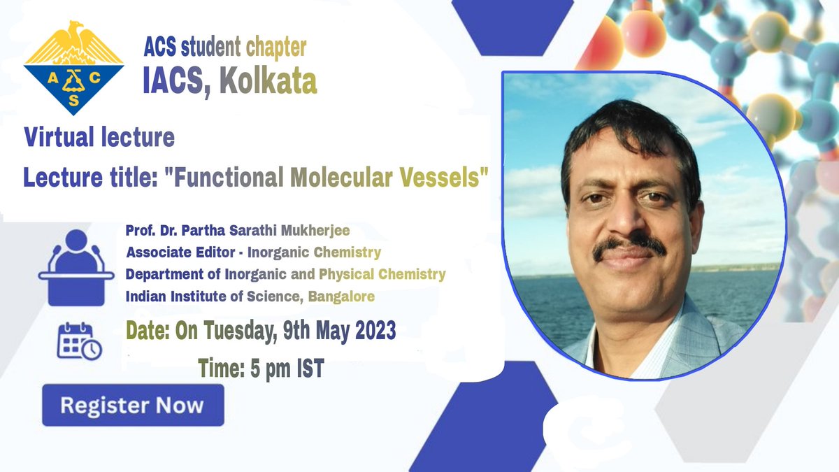 ACS-IACS Student Chapter (@acs_iacs) on Twitter photo ACS IACS Student Chapter will host Prof. Partha Sarathi Mukherjee, IISc and Associate Editor, ACS Inorganic Chemistry for an online lecture on 09 May, 2023 at 5 PM.
Thank you: <a href="/Ayan_Nation1st/">Ayan Datta</a>
Title: Functional Molecular Vessels
#ACS #acsstudentchapter #Chemistry #acsindia ACS IACS Student Chapter will host Prof. Partha Sarathi Mukherjee, IISc and Associate Editor, ACS Inorganic Chemistry for an online lecture on 09 May, 2023 at 5 PM.
Thank you: <a href="/Ayan_Nation1st/">Ayan Datta</a>
Title: Functional Molecular Vessels
#ACS #acsstudentchapter #Chemistry #acsindia