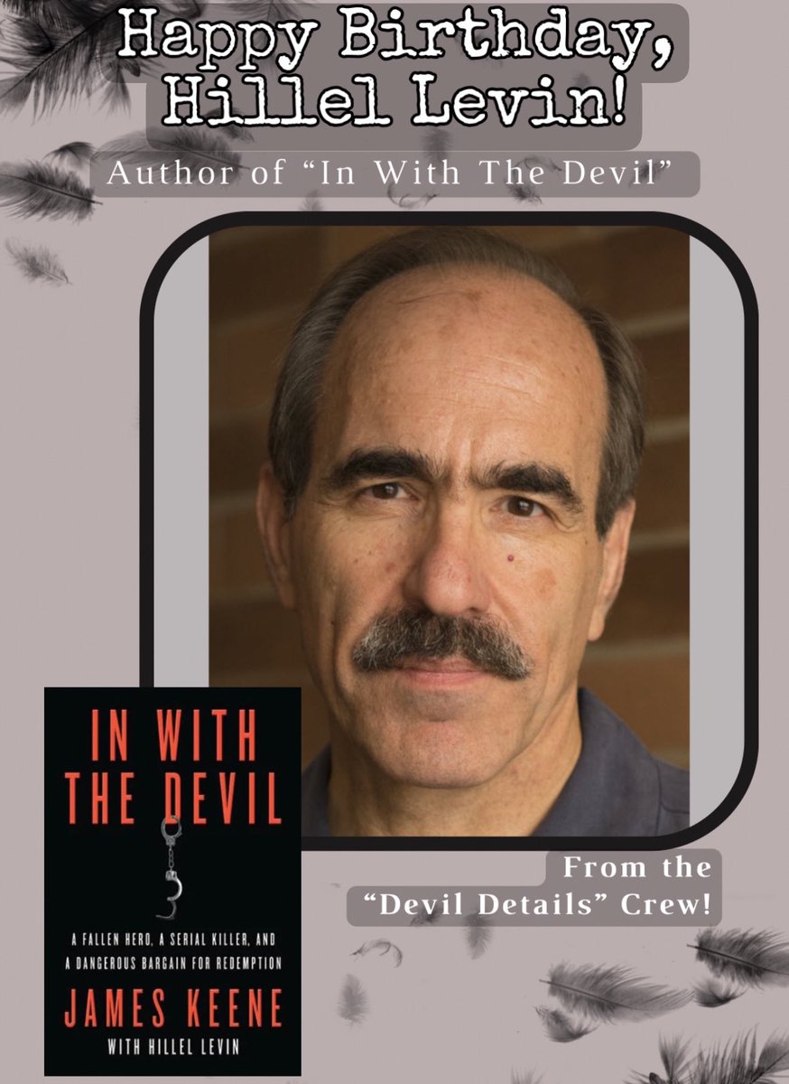 Happy birthday to “In With The Devil” co-author, Hillel Levin! We had the honor of talking to Hillel about his experience writing the book and about the story that led to the making of Black Bird. Check out our talk with him here: podcasts.apple.com/us/podcast/dev…