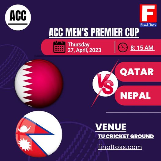 FinalToss's tweet photo. Qatar vs Napel
ACC Men's Premier Cup 2023
Thursday 27, April, 2023
Time 8 : 15 AM
#finaltoss
#acc2023
https://t.co/hj2s00ei5g
#QatarvNapel I #cricketlovers https://t.co/0kGzCRvtPb