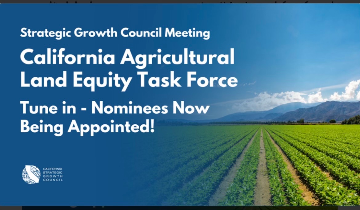 I am very excited that <a href="/CalSGC/">SGC | CA Strategic Growth Council</a>  appointed the nominees to the CA Agricultural Land #Equity Task Force, which will develop recommendations to equitably increase access to #AgLand for food production &amp; traditional tribal agricultural uses.
